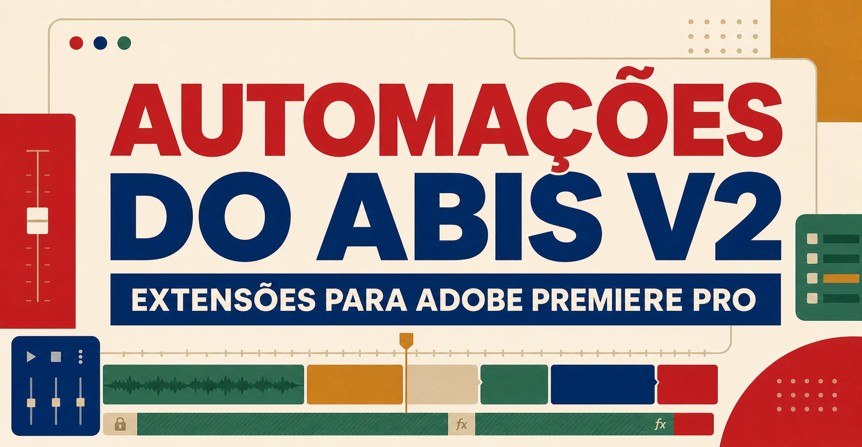 Automações do Abis V2 (com Cortador de Silêncios Automático)